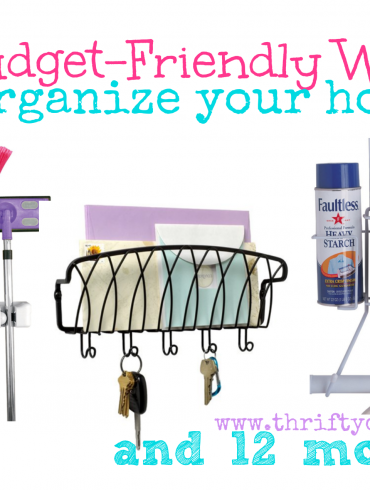 15 Budget-Friendly Ways to Organize Your Home