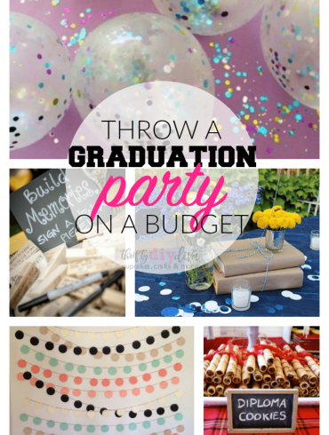How to Throw an Awesome Graduation Party on a Budget