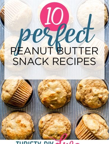 10 Perfect Peanut Butter Snacks