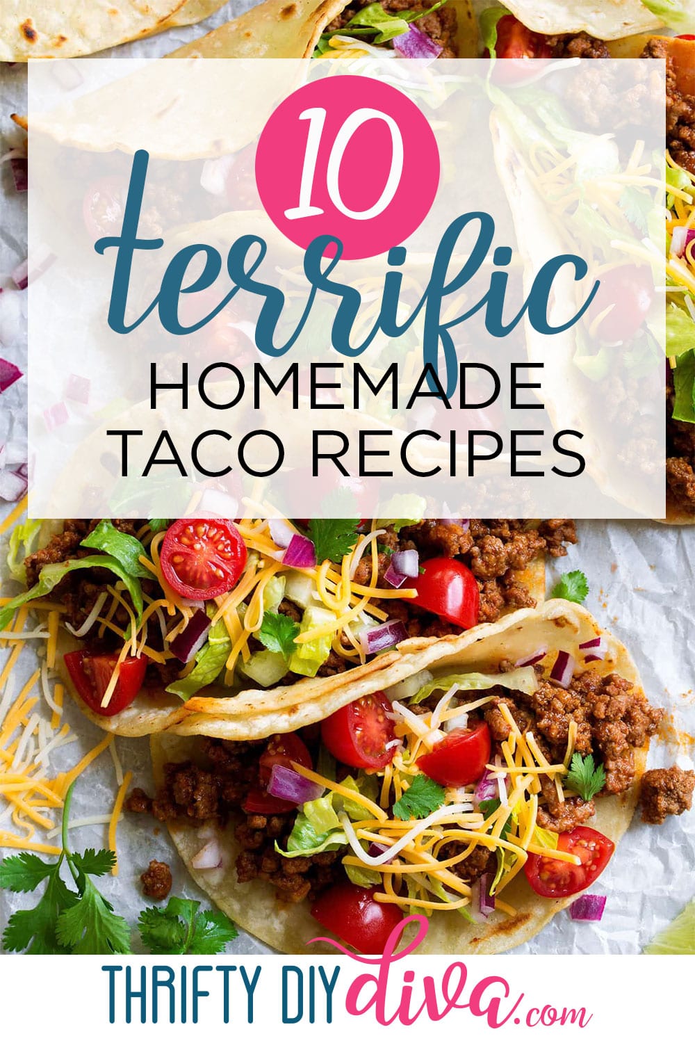 10 Terrific Taco Recipes